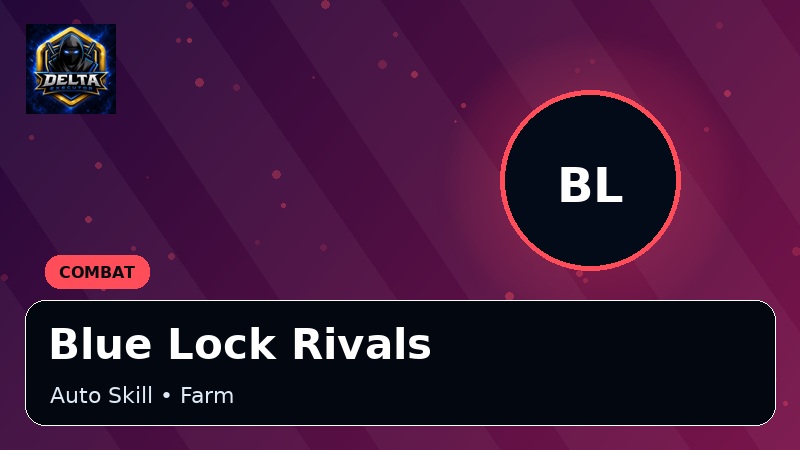 Blue Lock Rivals Delta Executor scripts