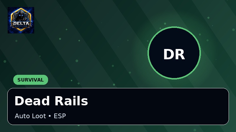 Dead Rails Delta Executor scripts