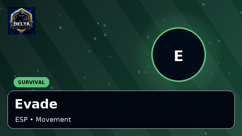 Evade Delta Executor scripts