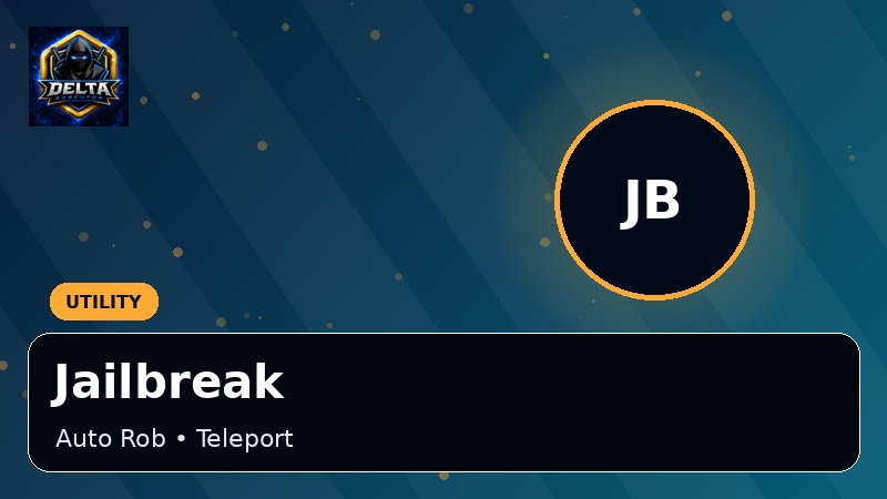 Jailbreak Delta Executor scripts