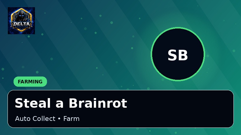 Steal a Brainrot Delta Executor scripts